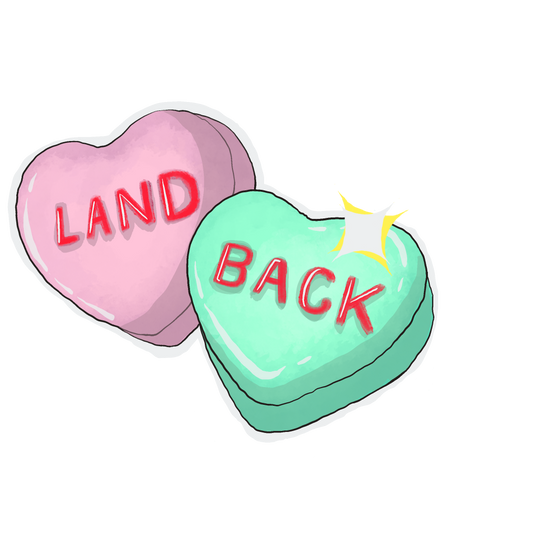 LAND BACK SWEETHEARTS STICKER
